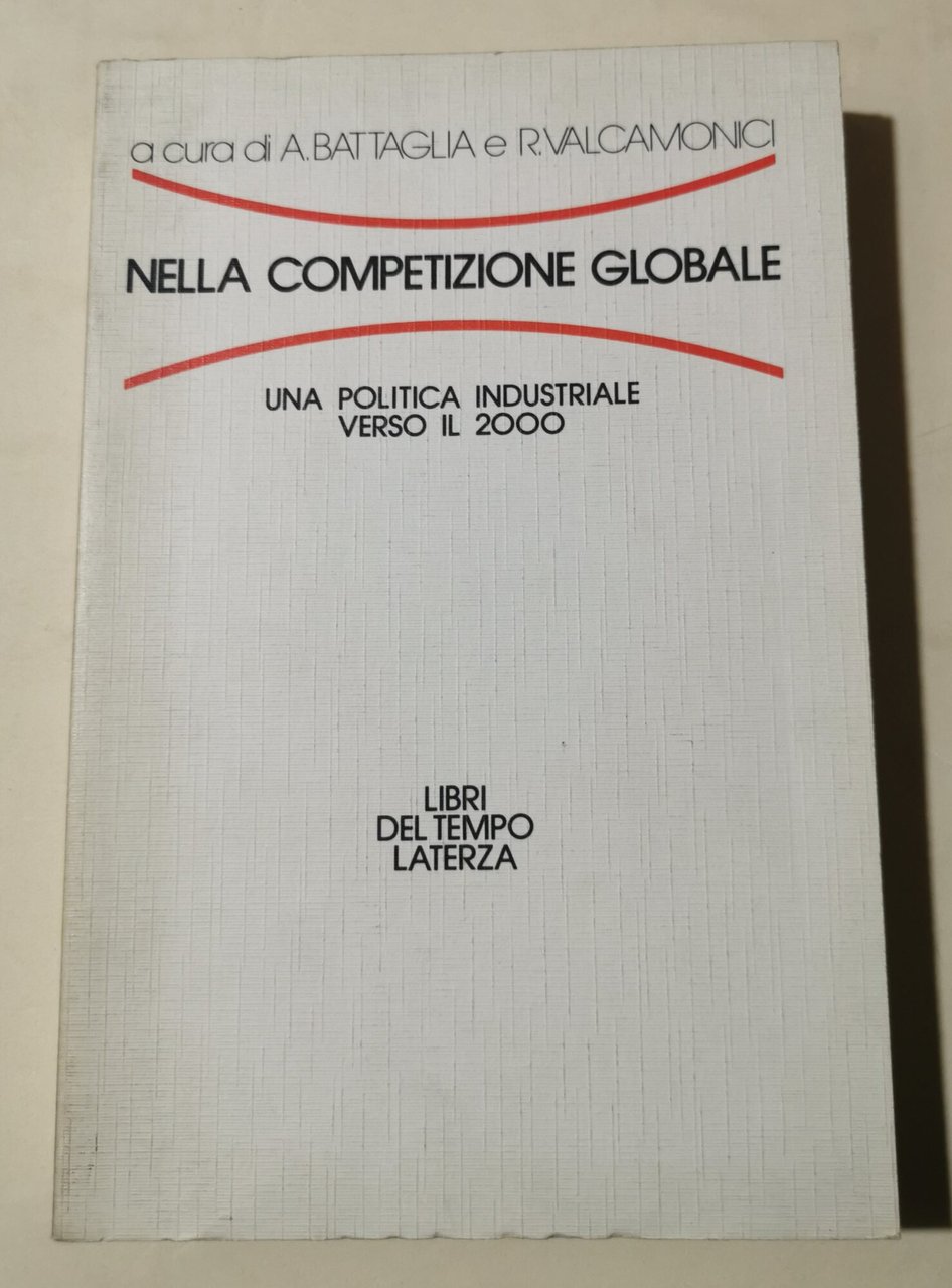 Nella competizione globale. Una politica industriale verso il 2000 | Immagine principale