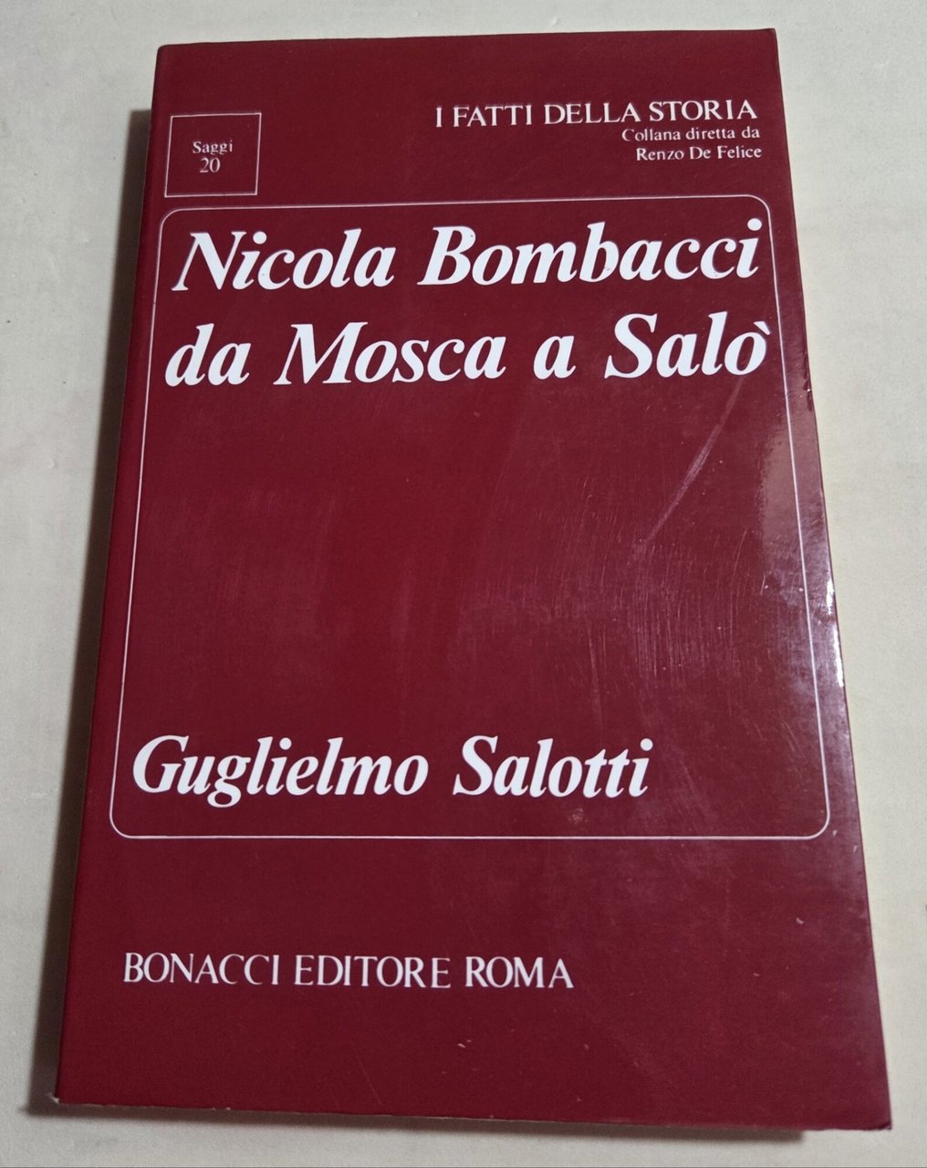 Nicola Bombacci da Mosca a Salo'