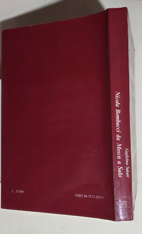 Nicola Bombacci da Mosca a Salo'