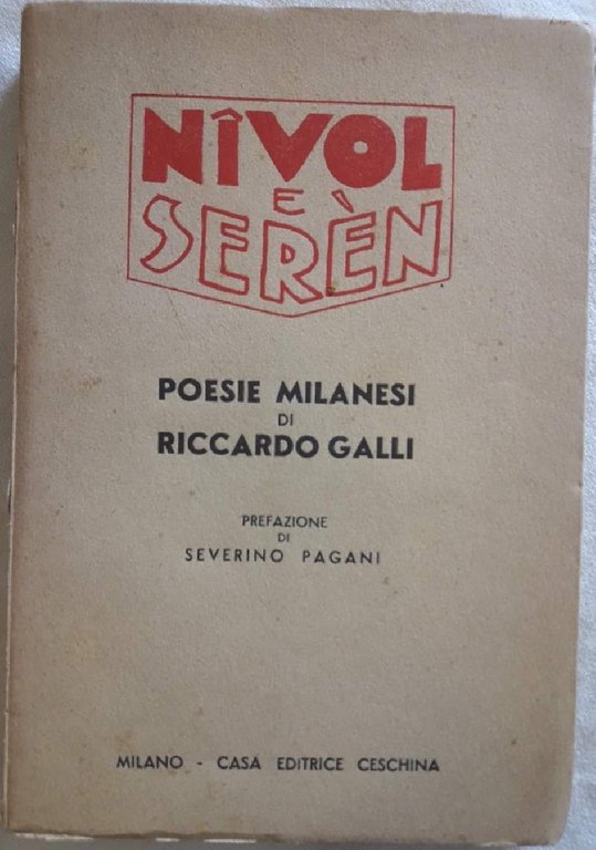 NIVOL E SEREN-POESIE IN DIALETTO MILANESE( 1940)