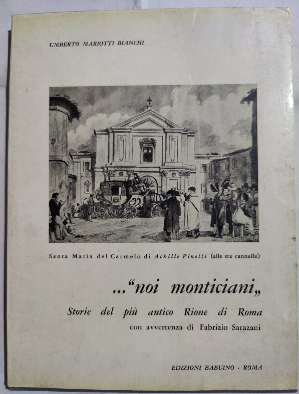 ... Noi monticiani - Storie del piu' antico Rione di …