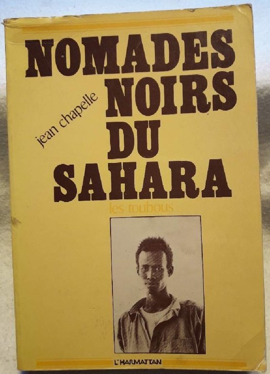 NOMADES NOIRS DU SAHARA- LES TOUBOUS(1982)
