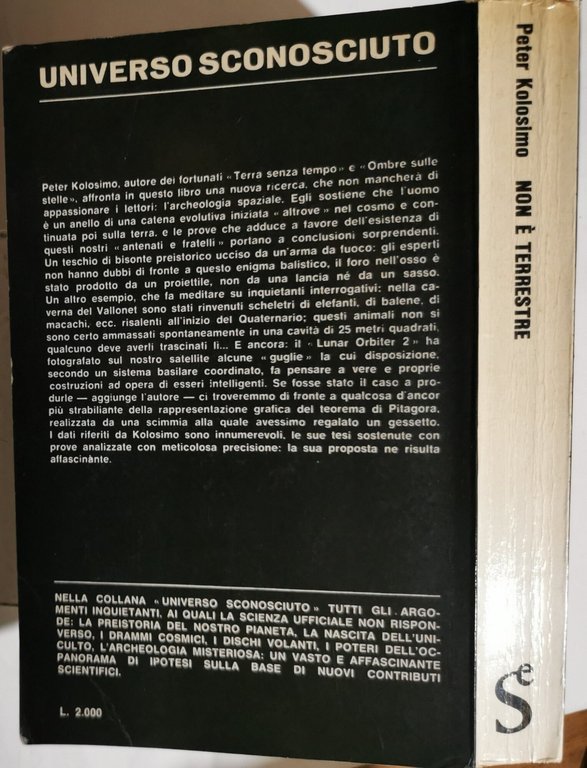 Non è terrestre - Tracce misteriose, oggetti non identificabili, inquietanti …