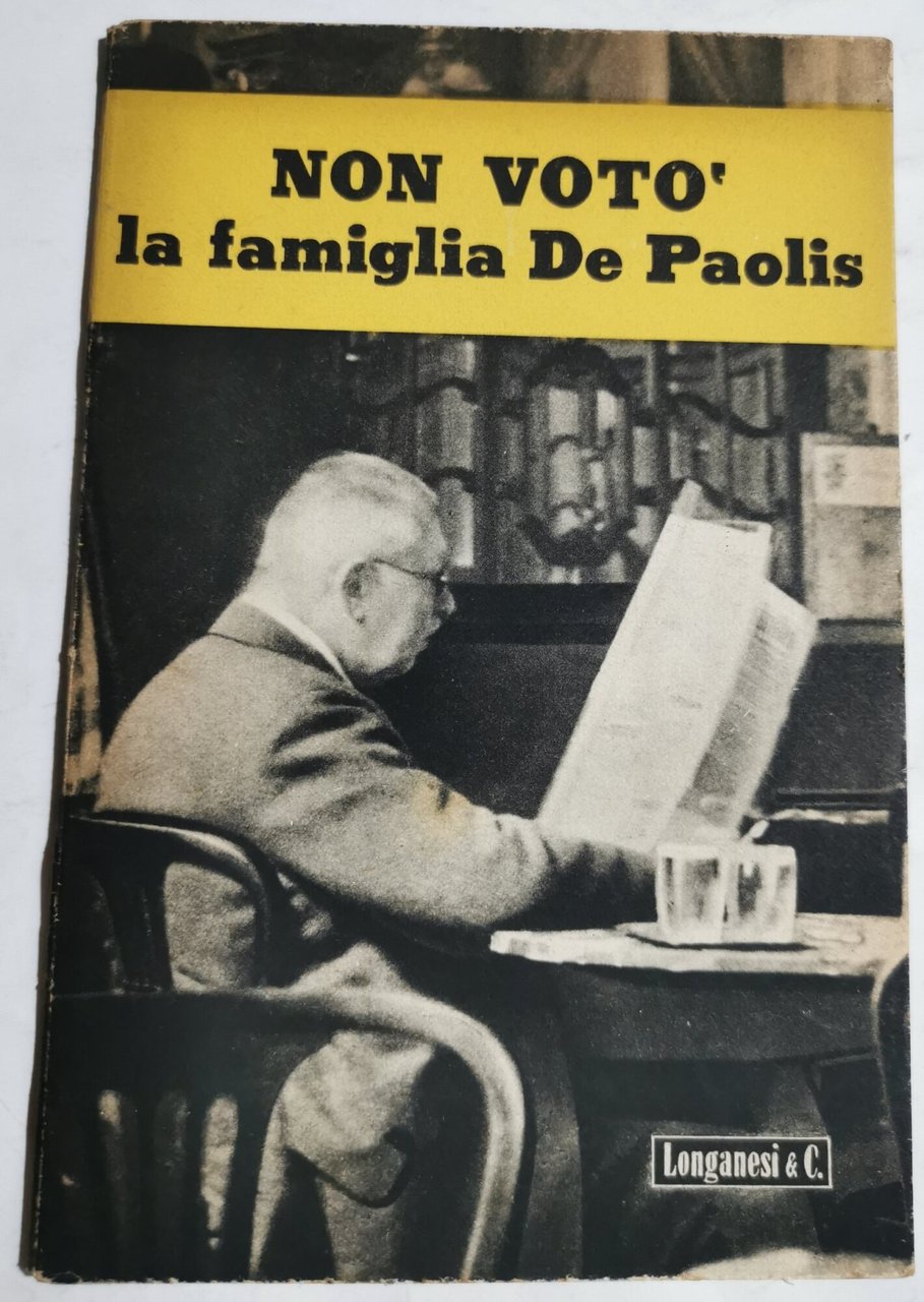 Non votò la famiglia De Paolis
