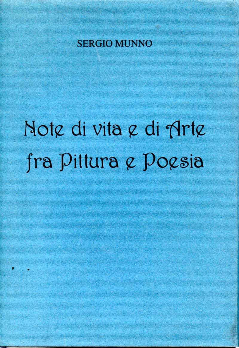 NOTE DI VITA E DI ARTE FRA PITTURA E POESIA | Immagine principale