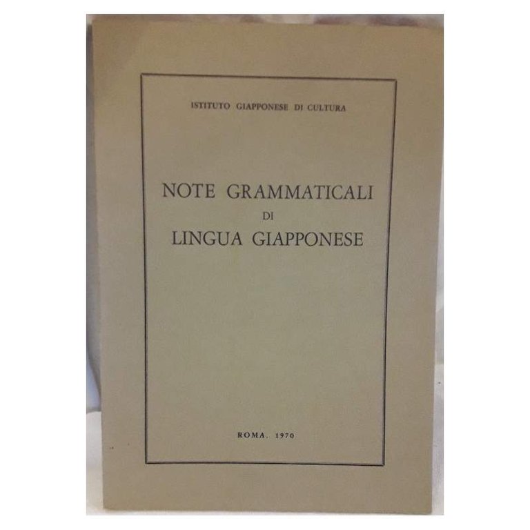 NOTE GRAMMATICALI DI LINGUA GIAPPONESE(1970)