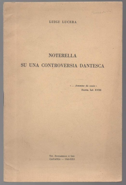 NOTERELLA SU UNA CONTROVERSIA DANTESCA (1943)