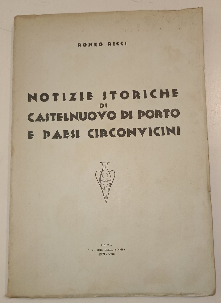 Notizie storiche di Castelnuovo di Porto e paesi circonvicini