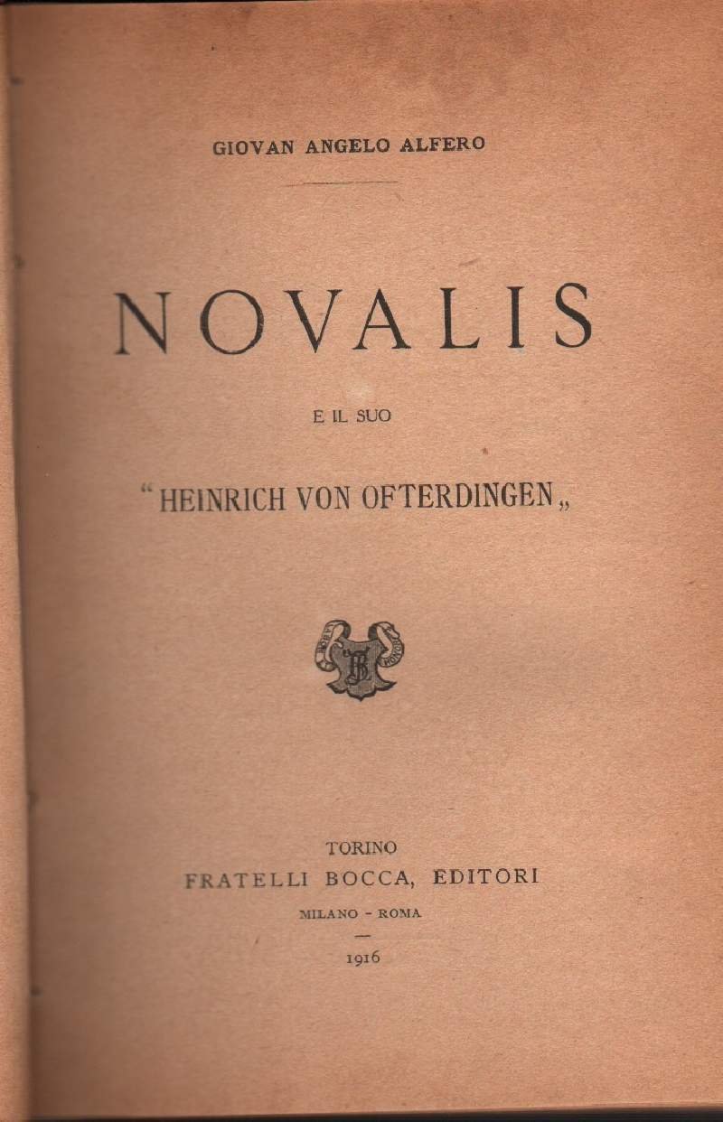 NOVALIS e il suo HEINRICH VON OFTERDINGEN (1916)