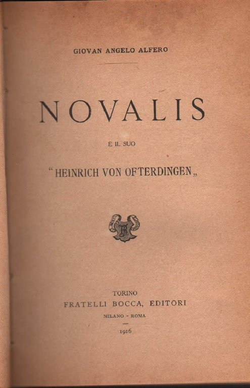 NOVALIS e il suo HEINRICH VON OFTERDINGEN (1916)