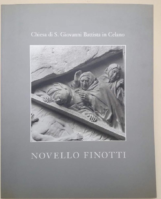 NOVELLO FINOTTI-CHIESA DI SAN GIOVANNI BATTISTA-VIA CRUCIS(1998)