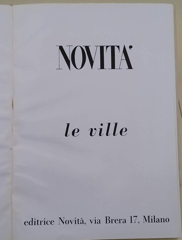 NOVITA'-LE VILLE( ANNI'50)