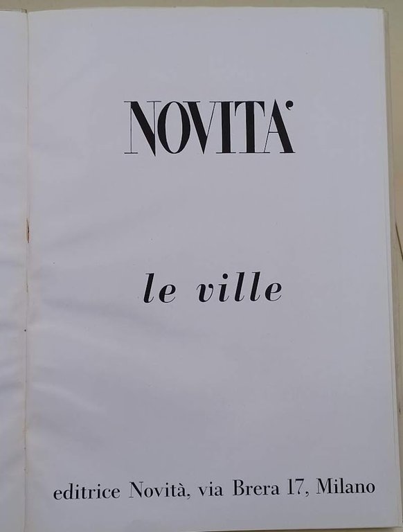 NOVITA'-LE VILLE( ANNI'50)