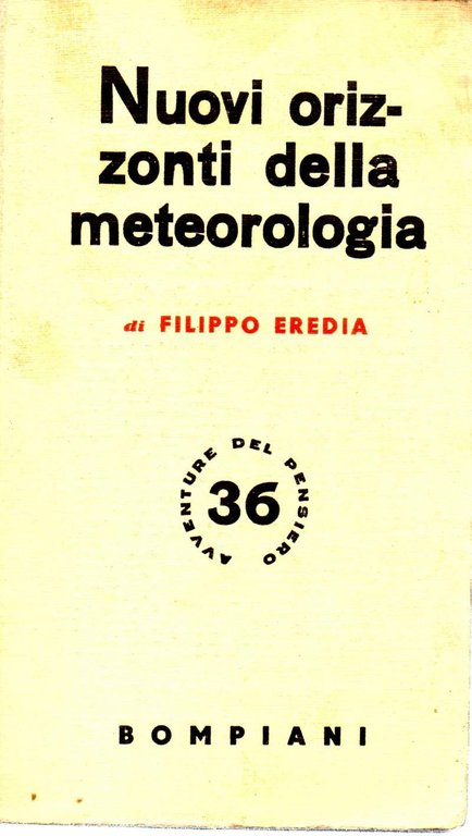 NUOVI ORIZZONTI DELLA METEOROLOGIA