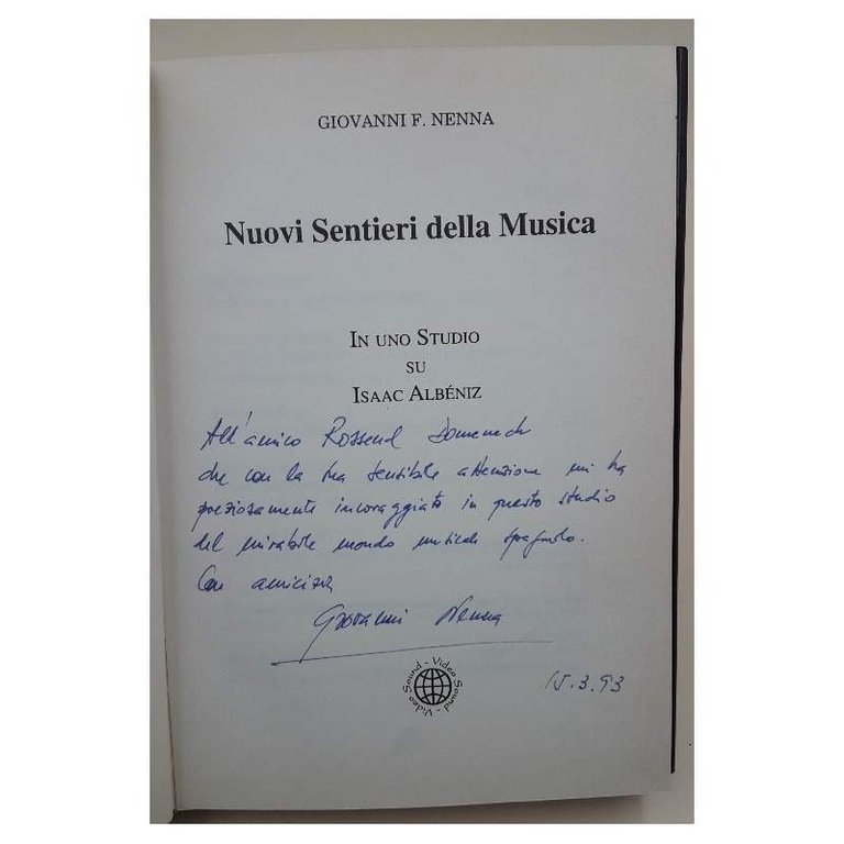 NUOVI SENTIERI DELLA MUSICA-IN UNO STUDIO SU ISAAC ALBENIZ( 1992)