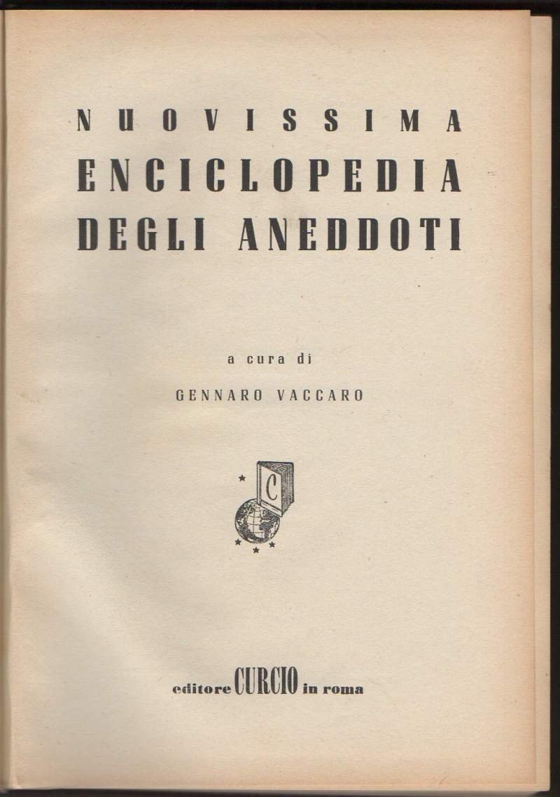 NUOVISSIMA ENCICLOPEDIA DEGLI ANEDDOTI (s.d.)