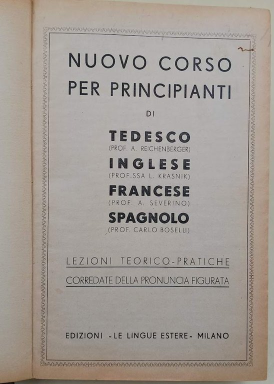 NUOVO CORSO PER PRINCIPIANTI DI TEDESCO-INGLESE-FRANCESE-SPAGNOLO( 1941) | Immagine Gallery 1