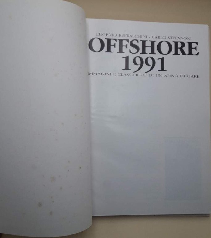 OFFSHORE 1991-IMMAGINI E CLASSIFICHE DI UN ANNO DI GARE(1991)