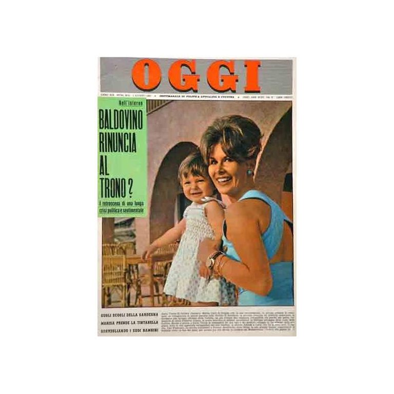 OGGI SETIMANALE DI POLITICA ATTUALITA E CULTURA ANNO XIX N. …