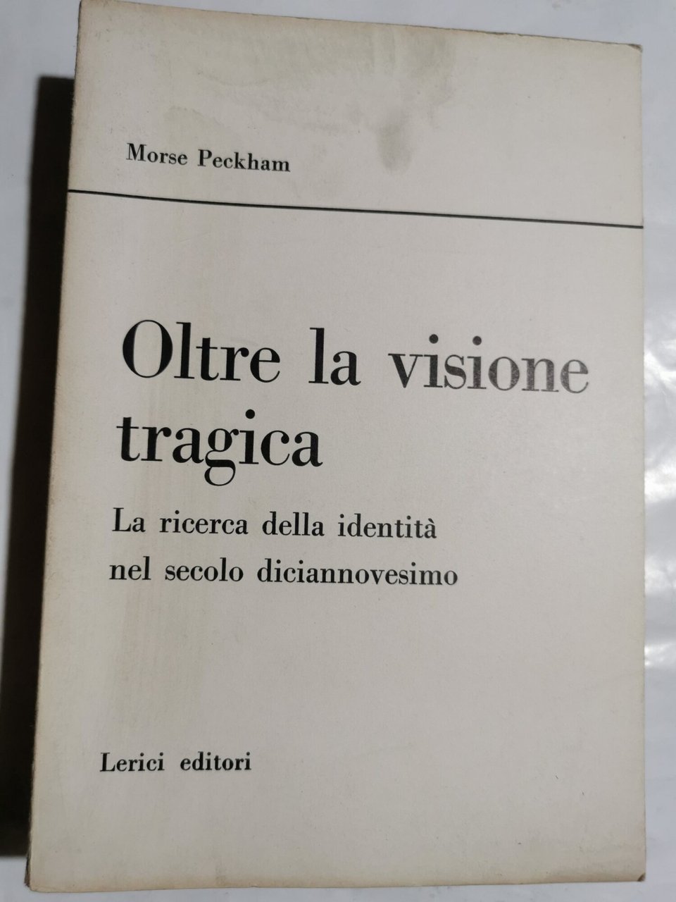 Oltre la visione tragica