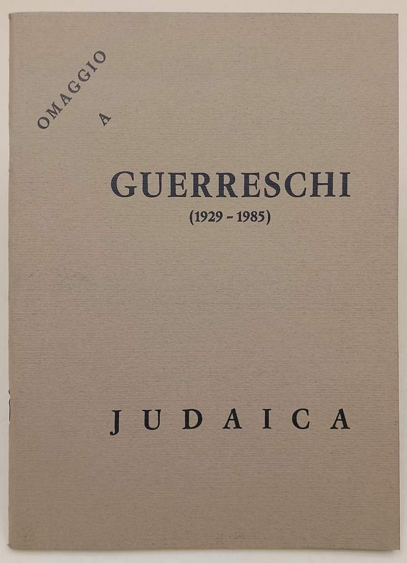 OMAGGIO A GIUSEPPE GUERRESCHI(1929-1985)- JUDAICA 20 DISEGNI(1986)