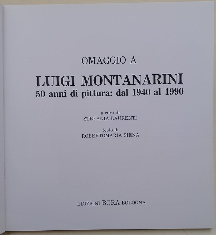 Omaggio a Luigi Montanari-50 anni di pittura: dal 1940 al …