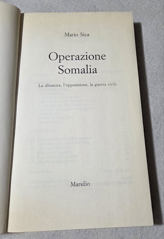 Operazione Somalia. La dittatura, l'opposizione, la guerra civile | Immagine Gallery 2