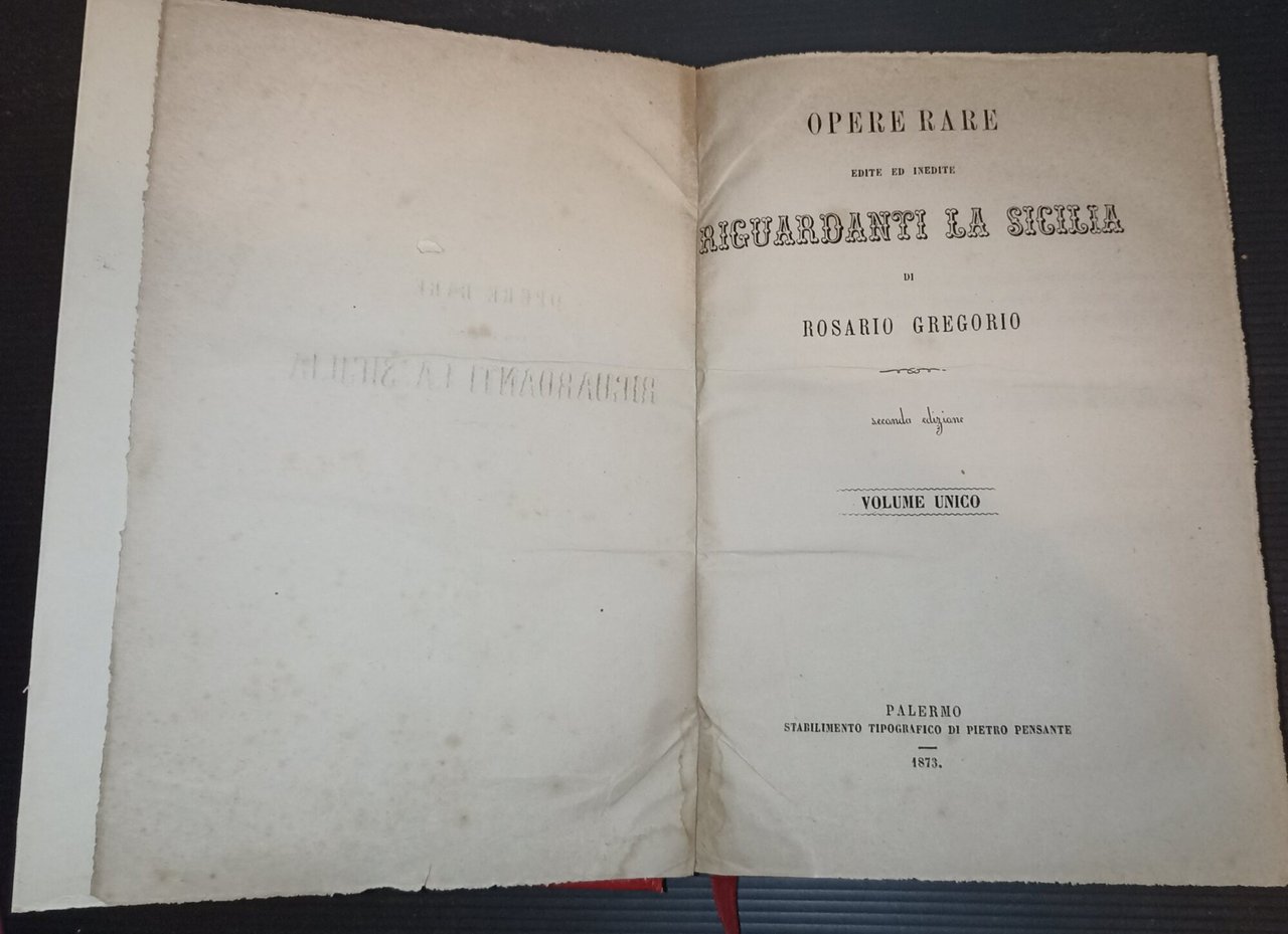 Opere rare edite ed inedite riguardanti la Sicilia -seconda edizione, …