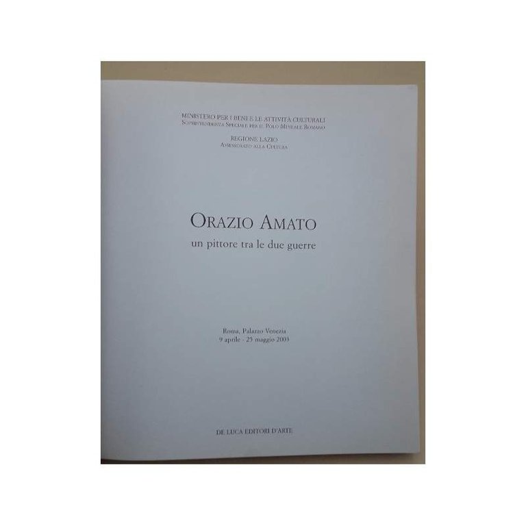 ORAZIO AMATO UN PITTORE TRA LE DUE GUERRE(2003)