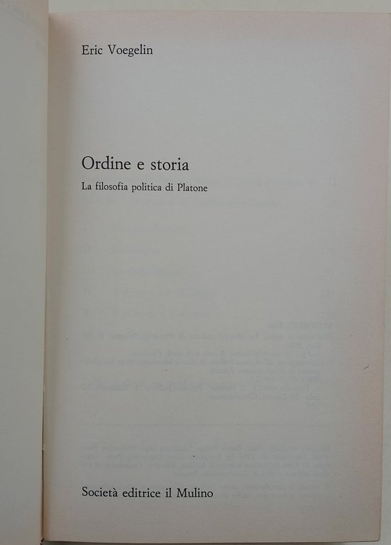 Ordine e Storia-La filosofia politica di Platone