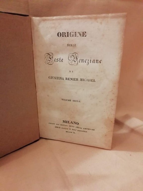 ORIGINE DELLE FESTE VENEZIANE(1829) | Immagine Gallery 3