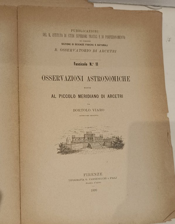 Osservazioni astronomiche fatte al piccolo meridiano di Arcetri Fascicolo 11