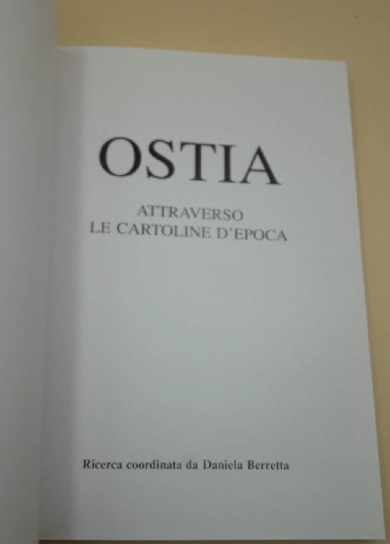 OSTIA ATTRAVERSO LE CARTOLINE D'EPOCA(1987)