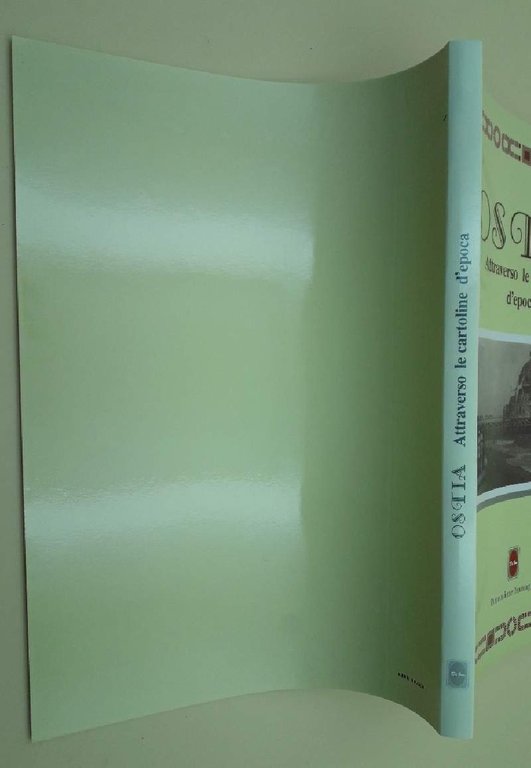 OSTIA ATTRAVERSO LE CARTOLINE D'EPOCA(1987)