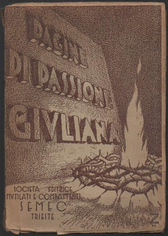 PAGINE DI PASSIONE GIULIANA (1932)