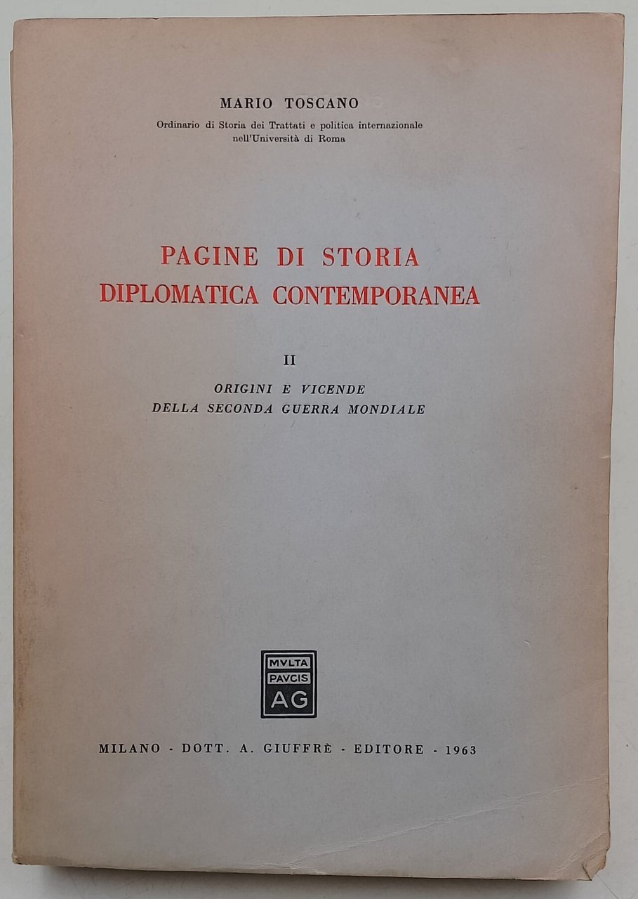 Pagine di storia diplomatica contemporanea- II- origini e vicende della … | Immagine principale