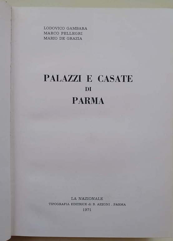 PALAZZI E CASATE DI PARMA(1971)