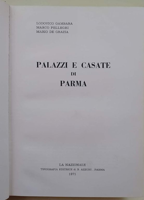 PALAZZI E CASATE DI PARMA(1971)