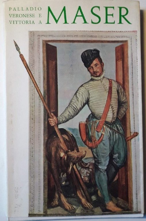 PALLADIO VERONESE E VITTORIA A MASER(1979)