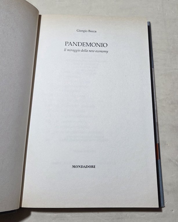 Pandemonio. Il miraggio della new economy