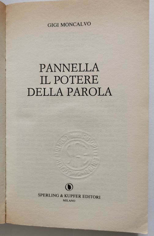 Pannella - il potere della parola