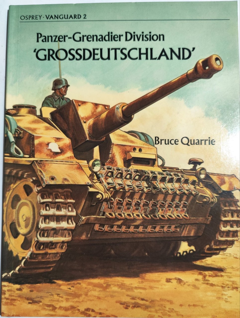 Panzer- Grenadier Division " Grossdeutschland"