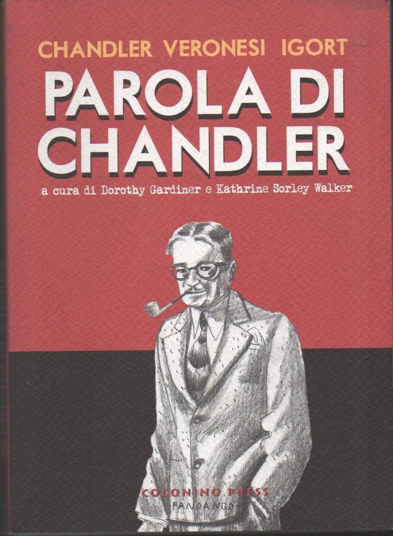 PAROLA DI CHANDLER (2011)