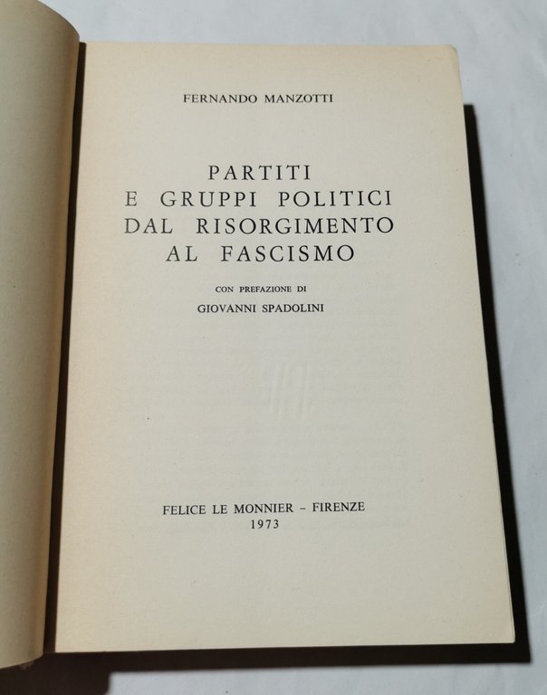 Partiti e gruppi politici dal Risorgimento al Fascismo