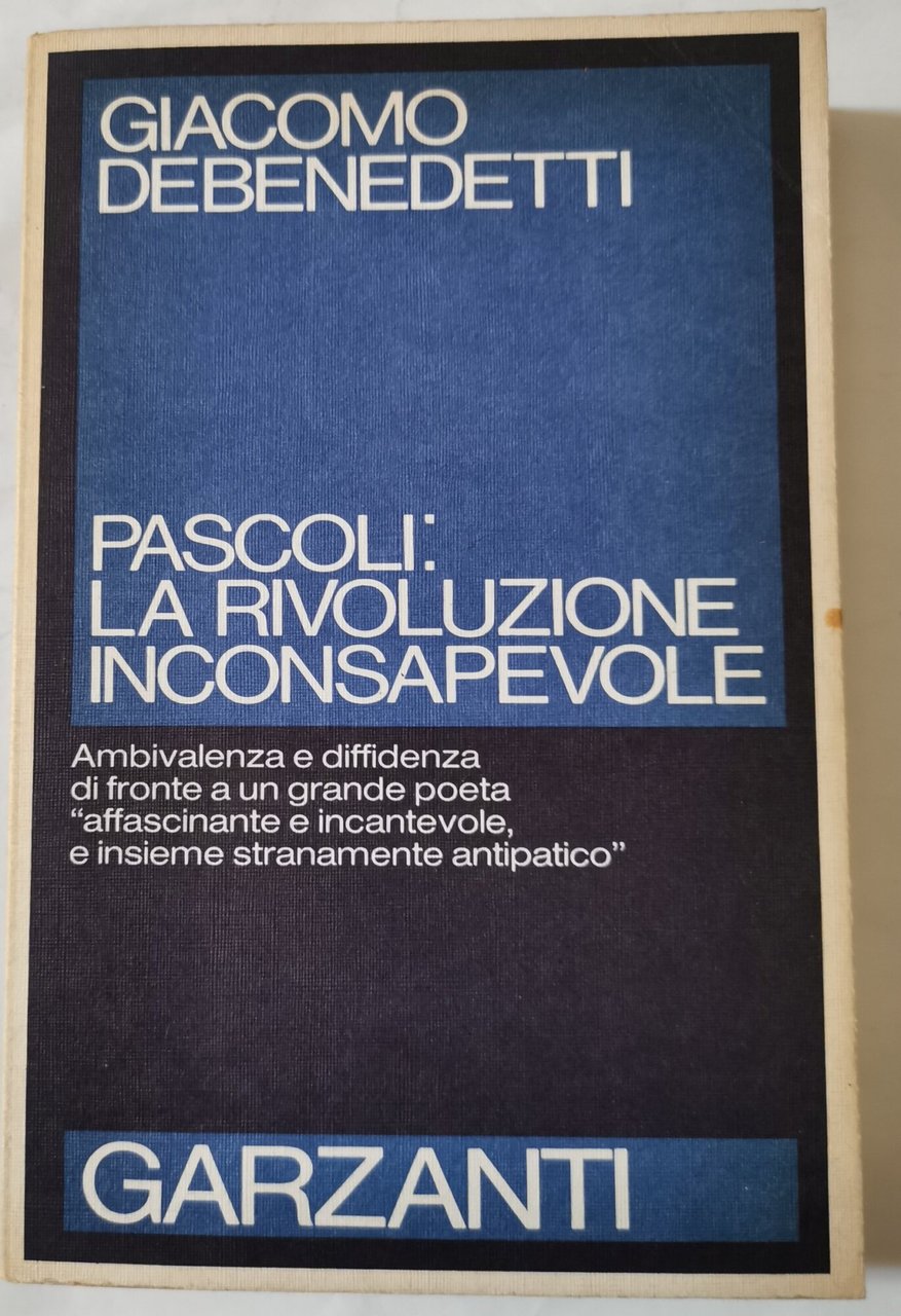 Pascoli: la rivoluzione inconsapevole - Quaderni inediti