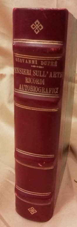 PENSIERI SULL'ARTE E RICORDI AUTOBIOGRAFICI (1929)