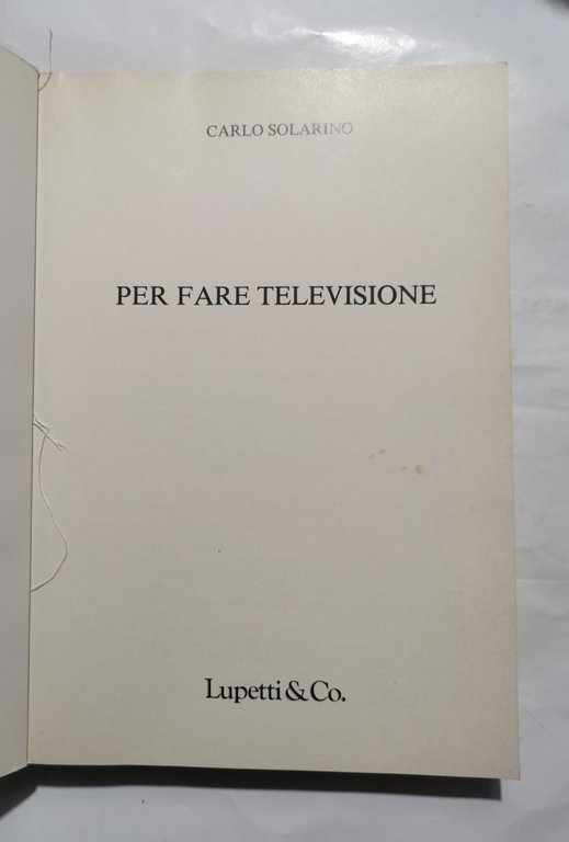 Per fare televisione