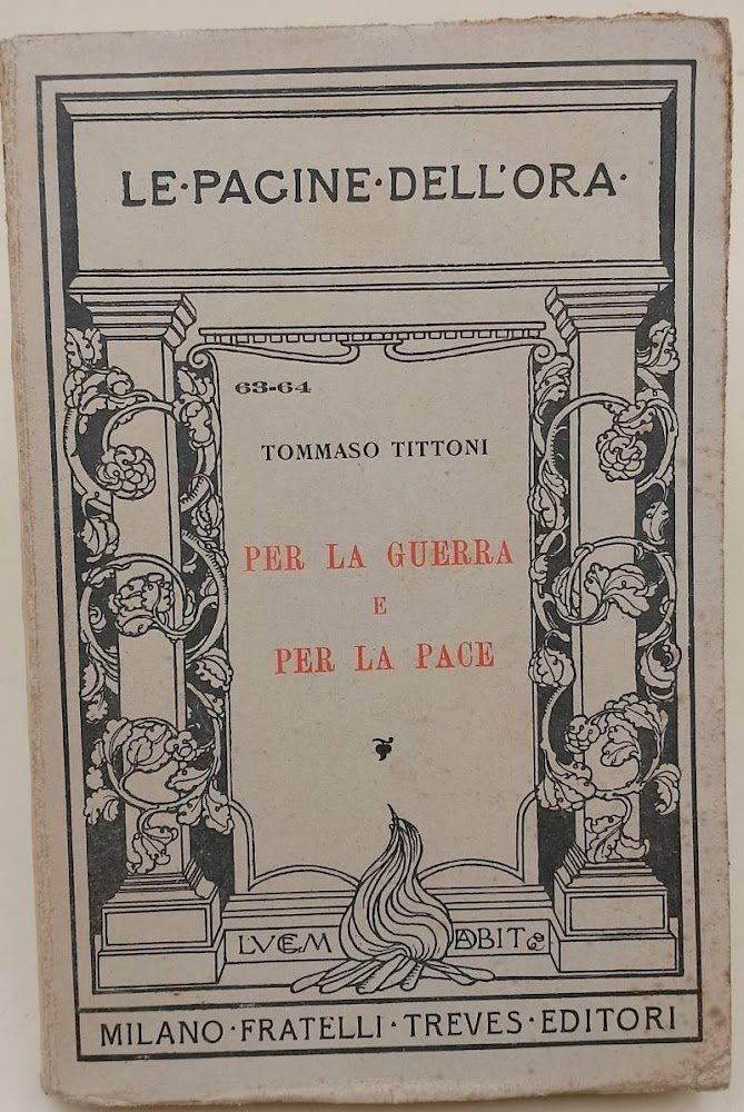 PER LA GUERRA E PER LA PACE( 1919)