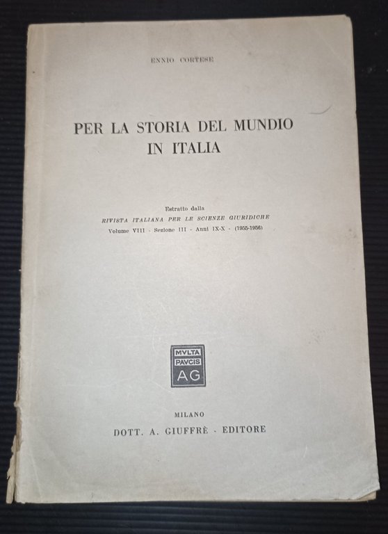 Per la storia del Mundio in Italia