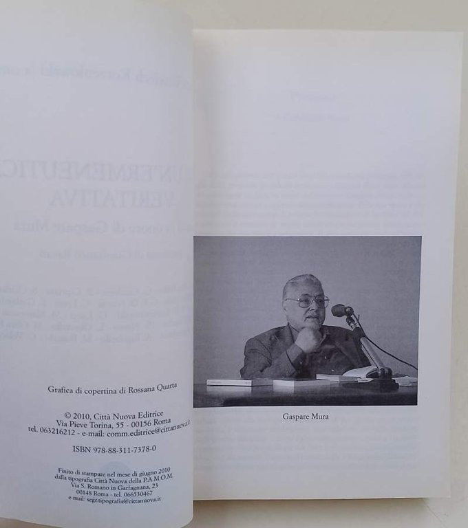 PER UNA ERMENEUTICA VERITATIVA-STUDI IN ONORE DI GASPARE MURA(2010)